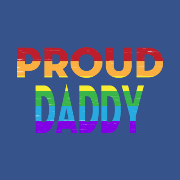 Disover Mens LGBT Pride Awareness Month Proud Dad T Shirt DADDY - Mens Lgbt Pride Awareness Month Proud D - T-Shirt