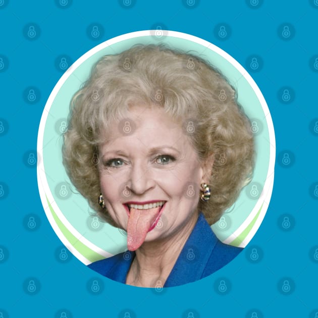 Betty White Tongue Out by Indecent Designs