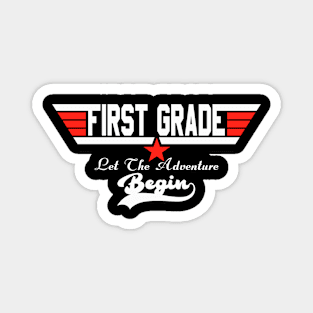 First Grade Let The Adventure Begin Back to School Magnet