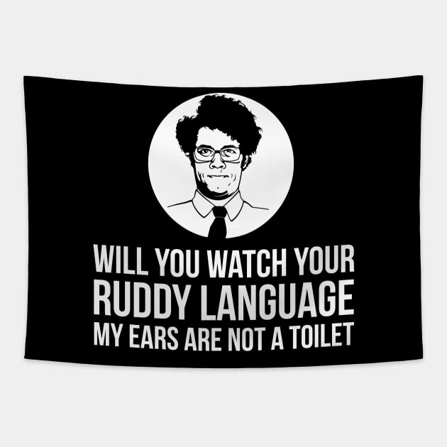 IT Crowd Maurice Moss Quote Tapestry by Liberty Art