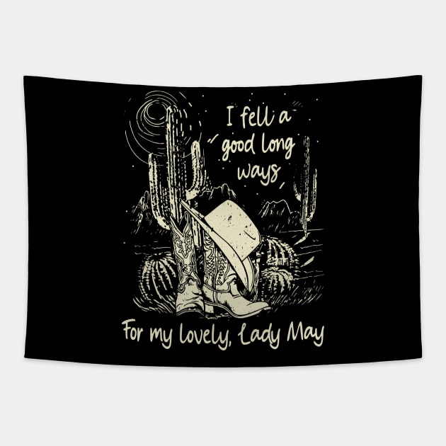 I Fell A Good Long Ways For My Lovely, Lady May Cowgirl Hat Western Tapestry by Creative feather