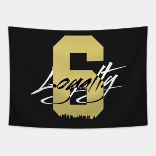 Loyalty in the 6ix Tapestry