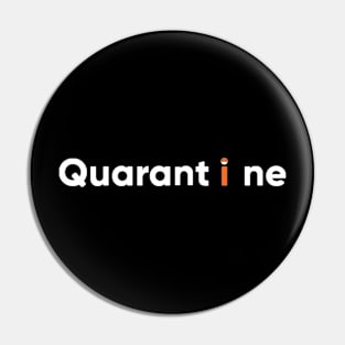 quarantine Pin