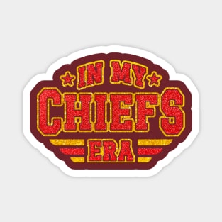 in my chiefs era Magnet