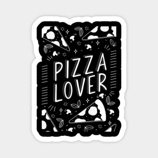 Pizza lover hand lettering Magnet