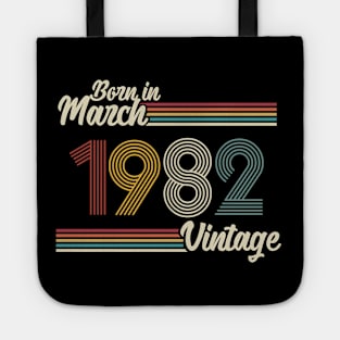 Vintage Born in March 1982 Tote