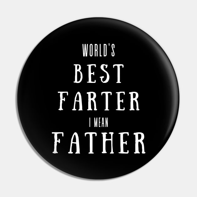 worlds best farter i mean father Pin by Hunter_c4 "Click here to uncover more designs"