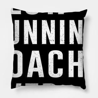 Best running Coach Ever Gift Pillow