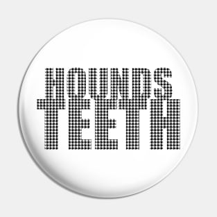 Houndsteeth Pin