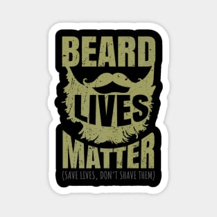 Beard Lives Matter Magnet