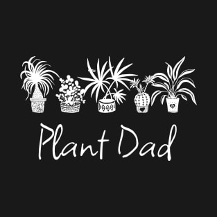 Plant Dad Potted Plants (White) T-Shirt