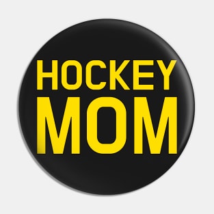 HOCKEY MOM Pin