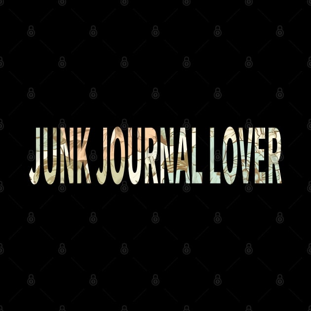 Junk Journal Lover by MoreThanThat