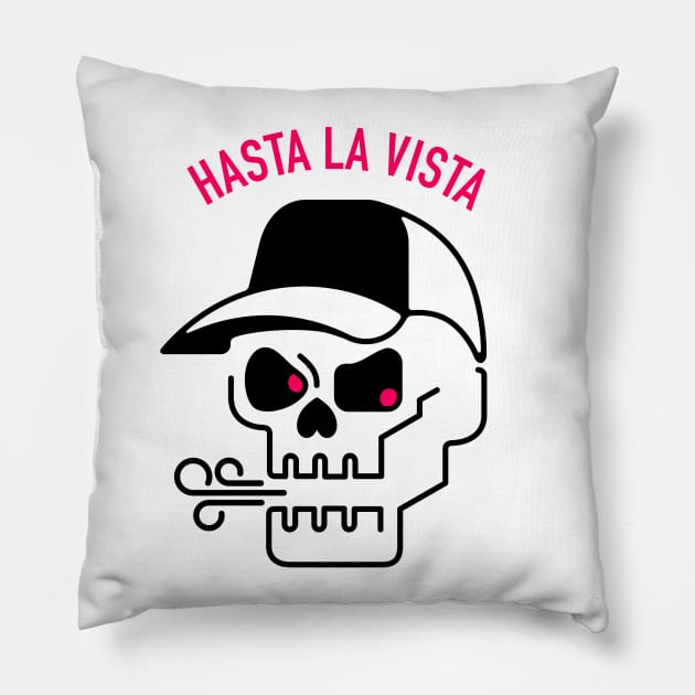 Hasta la Vista Pillow by 38Sunsets