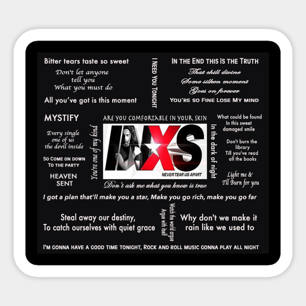 Inxs Lyrics Transparent Background2 Inxs Sticker Teepublic