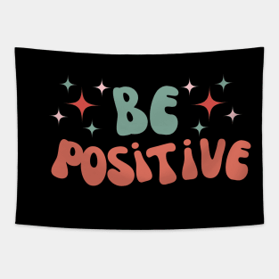 Be Positive - Retro Tapestry