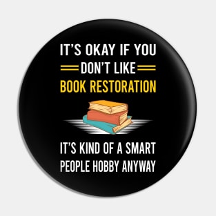 Smart People Hobby Book Restoration Repair Pin