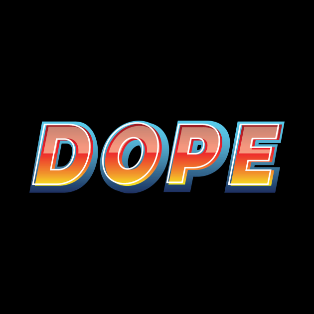 Dope by makarxart