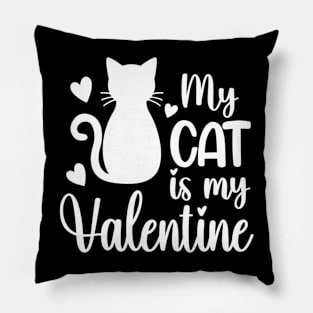 My cat is my Valentine Pillow