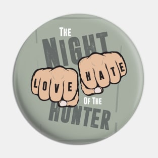 The Night of the Hunter - Alternative Movie Poster Pin