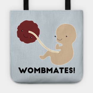 Wombmates! Tote