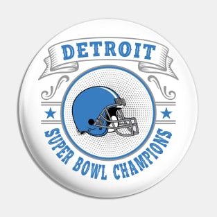 Detroit Super Bowl Champions Pin