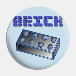 BRICK Pin