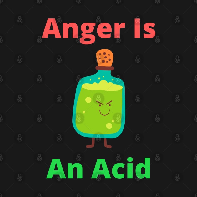 Anger Is An Acid by Mads' Store