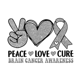 Brain Cancer Awareness, Peace Love Cure, Brain Tumor Awareness, Glioblastoma Awareness T-Shirt