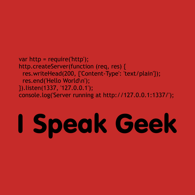 I Speak Geek by tradeit