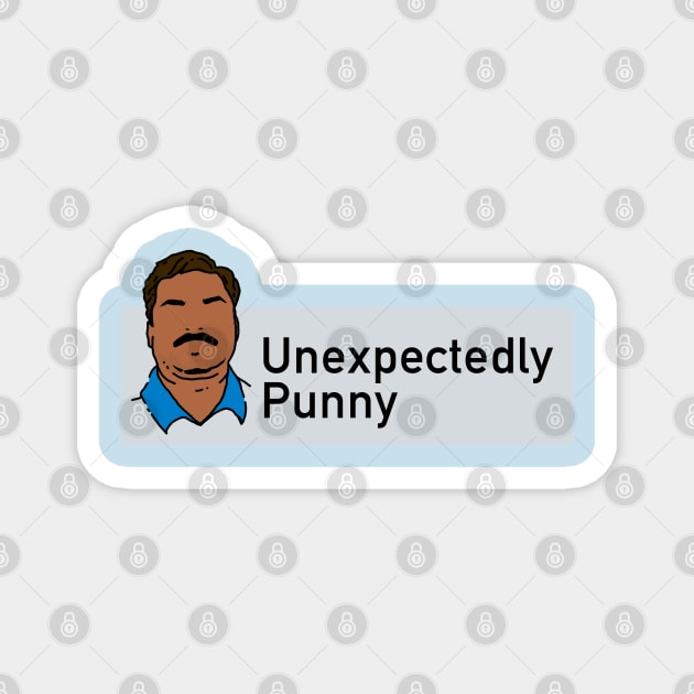 Unexpectedly Punny Magnet by BAJAJU