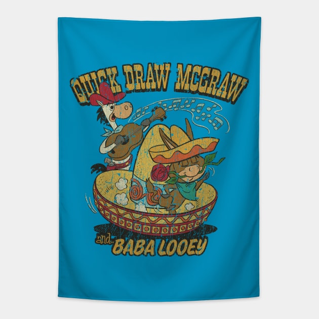 Quick Draw McGraw & Baba Looey Tapestry by JCD666