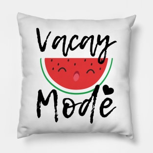 Vacay mode Pillow