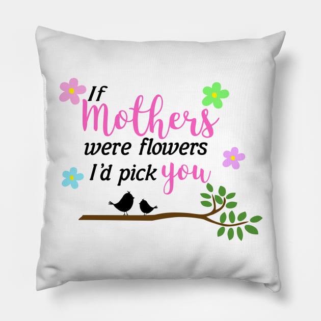 Mothers Day Pillow by FUNNY LIFE