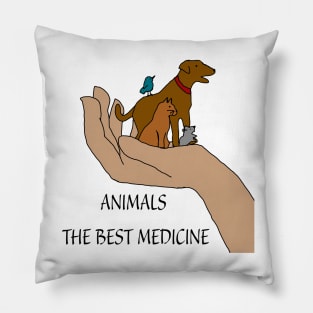 Animals the best medicine Pillow