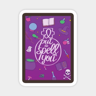 I put a spell on you - lettering and magic objects Magnet