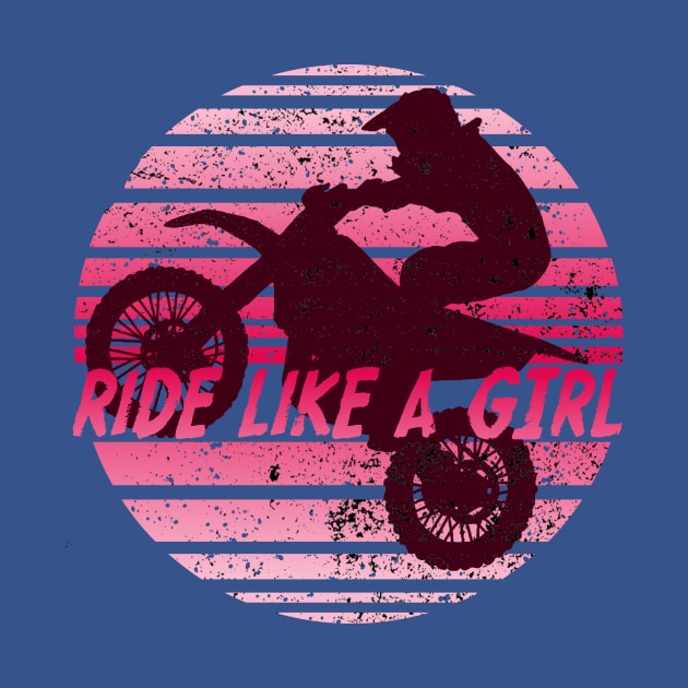 Ride like a Girl Retro Girls Enduro Bike Vintage Dirt Bike Womens Gift by Bezra