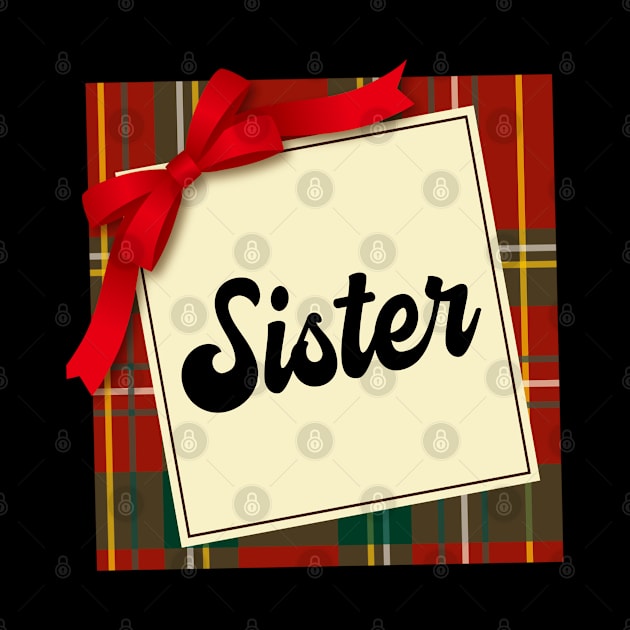 Sister Christmas Gift Family Reunion by familycuteycom