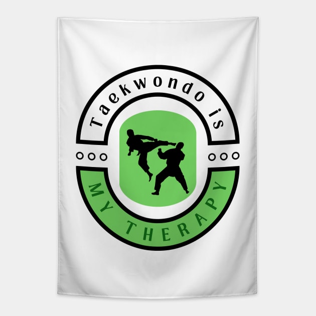 Taekwondo is my therapy funny motivational design Tapestry by Digital Mag Store