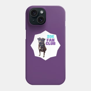 Zoe Fan Club Phone Case