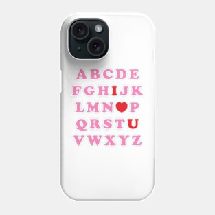 Sweet Valentine Alphabet I Love You Phone Case