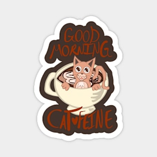 Good Morning Cat•Feine V19 Magnet