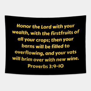 Bible Verse Proverbs 3:9-10 Tapestry