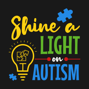 Shine a Light on Autism T-Shirt