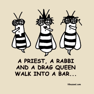 ..walk into a bar T-Shirt