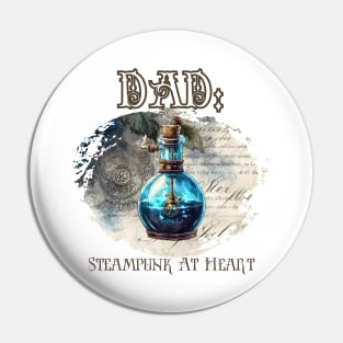 Dad: Steampunk At Heart Vintage Bottle Pin