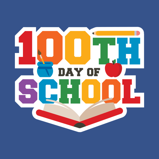 Cute 100th Day of School by SLAG_Creative