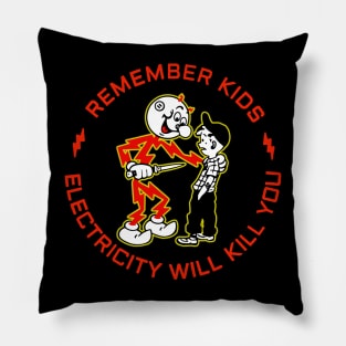 Electricity Will Kill You | Red Mode Pillow