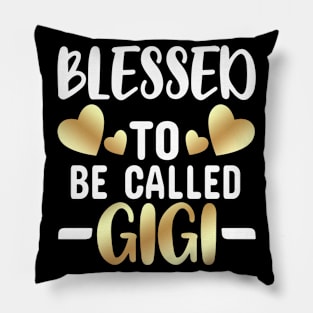 Blessed To Be Called Gigi Pillow