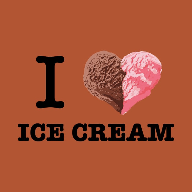 I Love Ice Cream - Icecream by fromherotozero